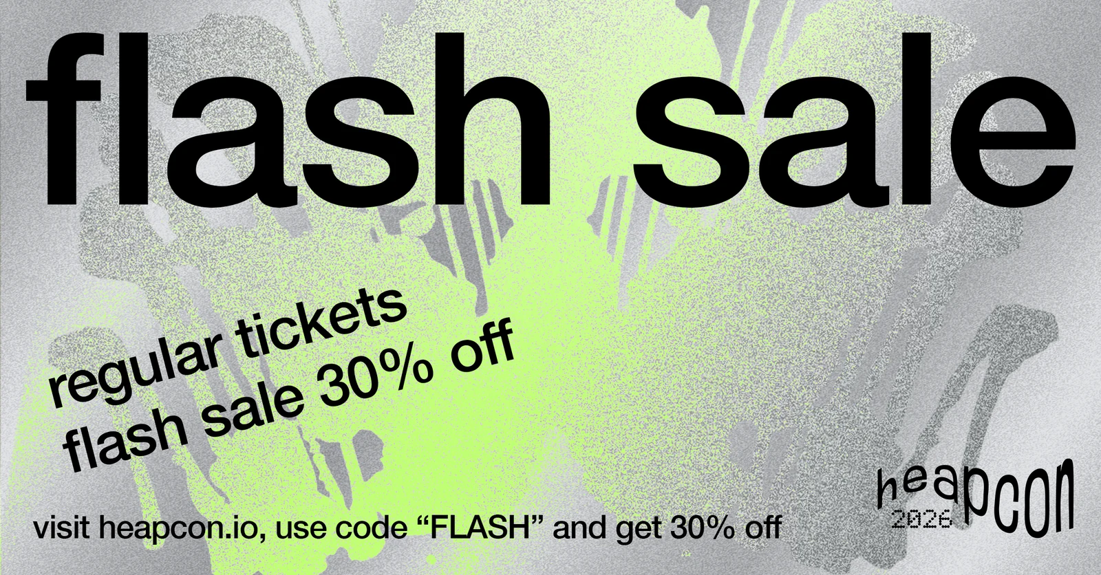 Heapcon 2026 Flash sale: 30% off Regular tickets with code FLASH